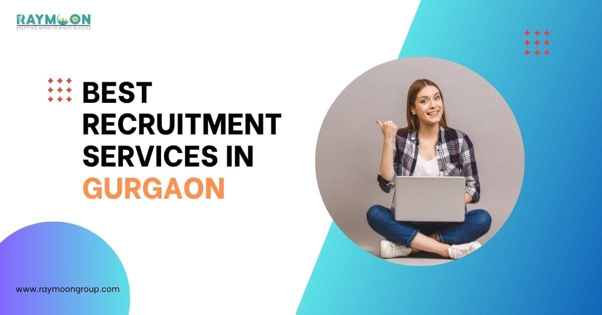 Best Recruitment Services in Gurgaon